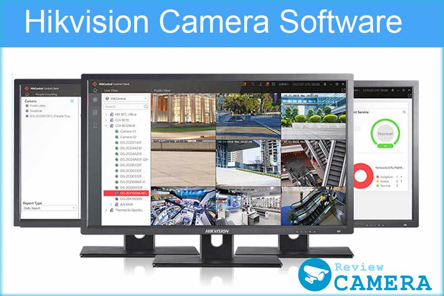 Tất cả phần mềm chuyên dụng cần thiết cho Camera Hikvision