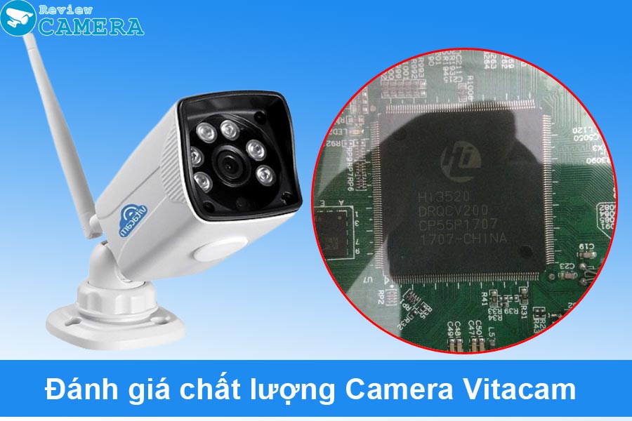 Đánh giá chất lượng Camera Vitacam. TOP những mẫu Vitacam đáng mua nhất 2021
